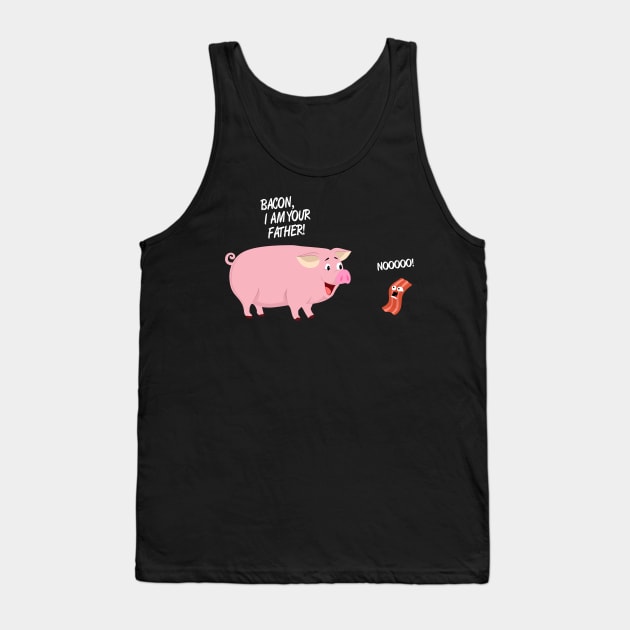 Bacon I Am Your father Tank Top by trimskol